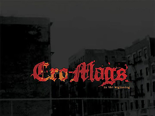 CRO-MAGS – In the Beginning