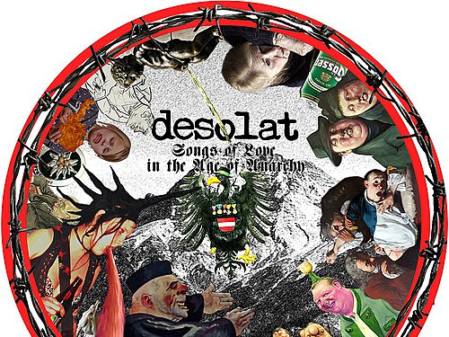 DESOLAT – Songs Of Love In The Age Of Anarchy