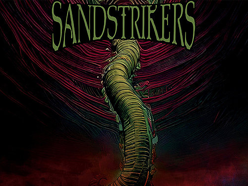 SANDSTRIKERS – Knowledge Comes With Death