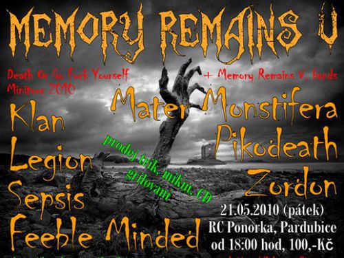 MEMORY REMAINS V. / DEATH OR GO FUCK YOURSELF MINI TOUR 2010