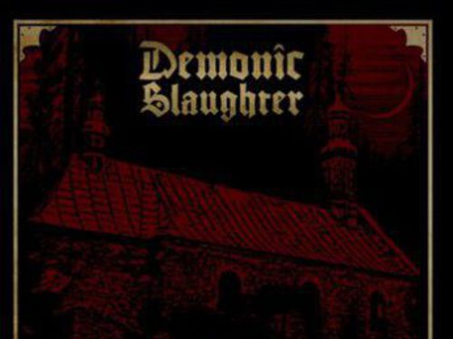 DEMONIC SLAUGHTER &#8211; The Haunted