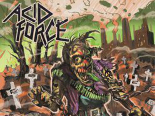 ACID FORCE &#8211; Towards the Nuclear Load