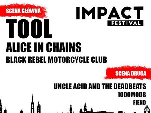 IMPACT FESTIVAL 2019 (TOOL, ALICE IN CHAINS)
