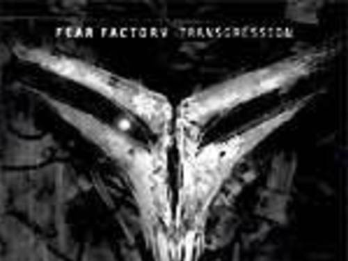 FEAR FACTORY - Transgression