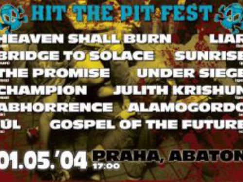 Hit The Pit Fest, 1.5.2004 Praha, Abaton