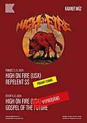 HIGH ON FIRE (USA) + REPELENT SS