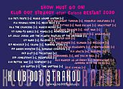 Série koncertů "Show Must Go On" - Klub 007 Strahov 2020