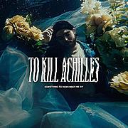 TO KILL ACHILLES mají nový klip