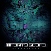 MINORITY SOUND - Cyberdosed
