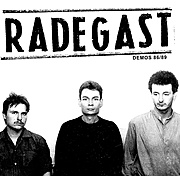 RADEGAST – Demos 86/89