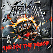 Legendární Thrash The Trash ARAKAINU v nové reedici!