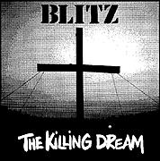 Třetí album zásadních oi/pukových průkopníků BLITZ na vinylu!