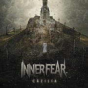 Kapela INNER FEAR vydává nové album "Cäzilia"