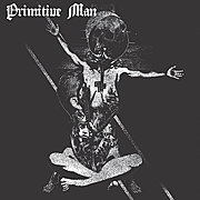 PRIMITIVE MAN zveřejnili nový videoklip
