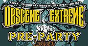 Obscene Extreme Pre-Party