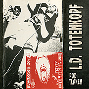 L. D. TOTENKOPF – "Pod tlakem" vyšlo na vinylu u PHR