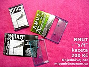Dnes - v jeden den - vychází kazety SLAVERY a RMUT