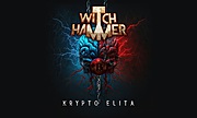Krypto elita WITCH HAMMER vystupuje ze stínů