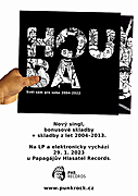  HOUBA vydává na LP 4 nové skladby společně s nahrávkami z let 2004–2013