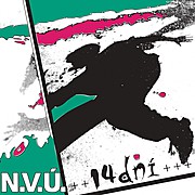 N.V.Ú. – "14 dní" vychází na vinylu u PHR Records