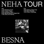 BESNA chystá Neha Tour