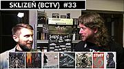 Sklizeň (BCTV) #33 – HADÍ MORD – MELANCHOLY PESSIMISM – DAI – BIG BOSS – THE RAW STUFF – DAVE GROHL – 4/2023 [BCTV – díl XXXIII]