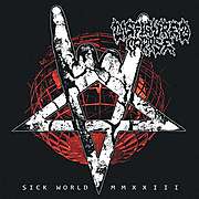 DISFIGURED CORPSE mají nové MCD "Sick World MMXXIII"