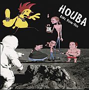 HOUBA – U PHR Records vychází reedice alba "Kuře Punk-Pao" z roku 2000