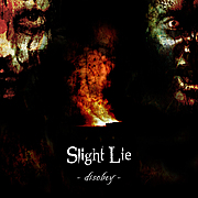 SLIGHT LIE s novým singlem "Disobey" 