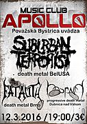 SUBURBAN TERRORIST, FATALITY, MORNA, 12. marec 2016, Apollo Music Club, Považská Bystrica