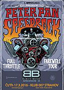 PETER PAN SPEEDROCK (nl) - 17.3 & Yuppicide (usa) - 20.3 - Klub 007 Strahov