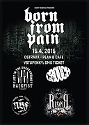 BORN FROM PAIN zahrají 16. dubna v Ostravě!