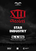 Dvojitá gotická oslava s novými deskami XIII. STOLETÍ a STAR INDUSTRY 16.4.2016 v Praze