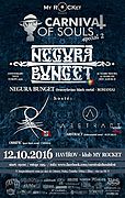 CARNIVAL OF SOULS – Special II – NEGURĂ BUNGET z Rumunska trojnásobně slaví! Buďte u toho!