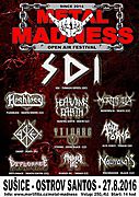 METAL MADNESS 2016 v sobotu 27. 8. 2016 v Sušici zveřejnil program