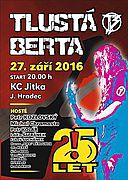 Výroční koncert kapely TLUSTÁ BERTA