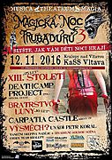 Magická noc trubadúrů 3 - 12. 11. 2016 v Kralupech n. Vlt.
