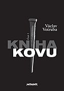 Exkurze do historie českého metalu - vychází 1. díl Knihy kovu