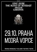 KING DUDE a THE RUINS OF BEVERAST zahrají už tuto neděli v Praze!