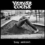 Neústupnost valašského kraje - YARVAR COCHA