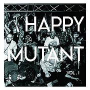 Kompilace Happy Mutant vol. I.