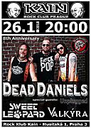 DEAD DANIELS oslaví osm let existence