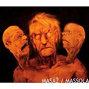 MASÁŽ / MASSOLA [split LP + MP3, 2018]