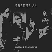Vyšel debutový vinyl brněnské punk kapely TRAUMA 84