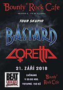 BASTARD a LORETTA vystoupí již tento pátek v Olomouci