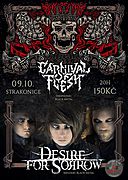CARNIVAL OF FLESH a DESIRE FOR SORROW 9. 10. 2018 ve Strakonicích