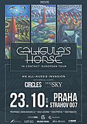 CALIGULAS’S HORSE + CIRCLES + I BUILT THE SKY 23. 10. 2018 v Praze