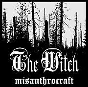 Kapela THE WITCH vydává EP "Misanthrocraft"