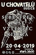 Koncert U Chovatelů v Sušici - SEBESTŘET, LÖST, VZTEKLEC, KIBERA