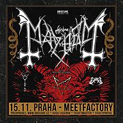 MAYHEM / GAAHLS WYRD / GOST v listopadu v Praze